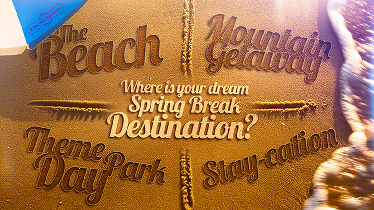 Spring Break - Crossroads image number null